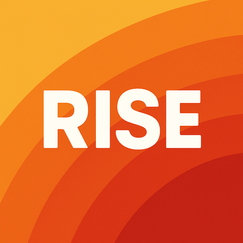 RISE
